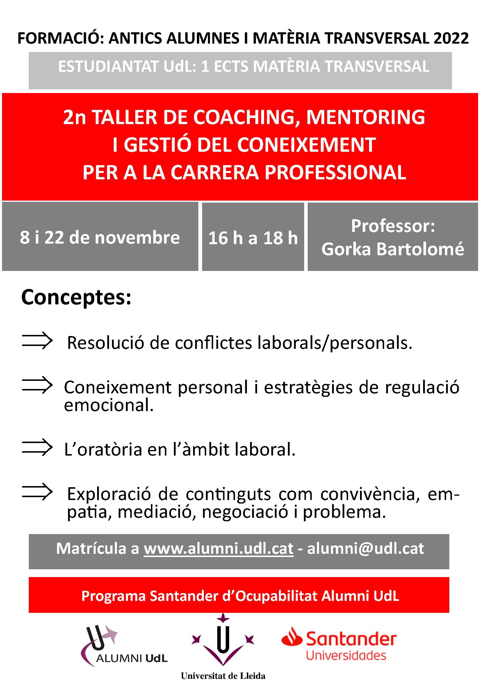 Taller de coaching, mentoring i gestió del coneixement per la vida universitària i la carrera professional 2022-23