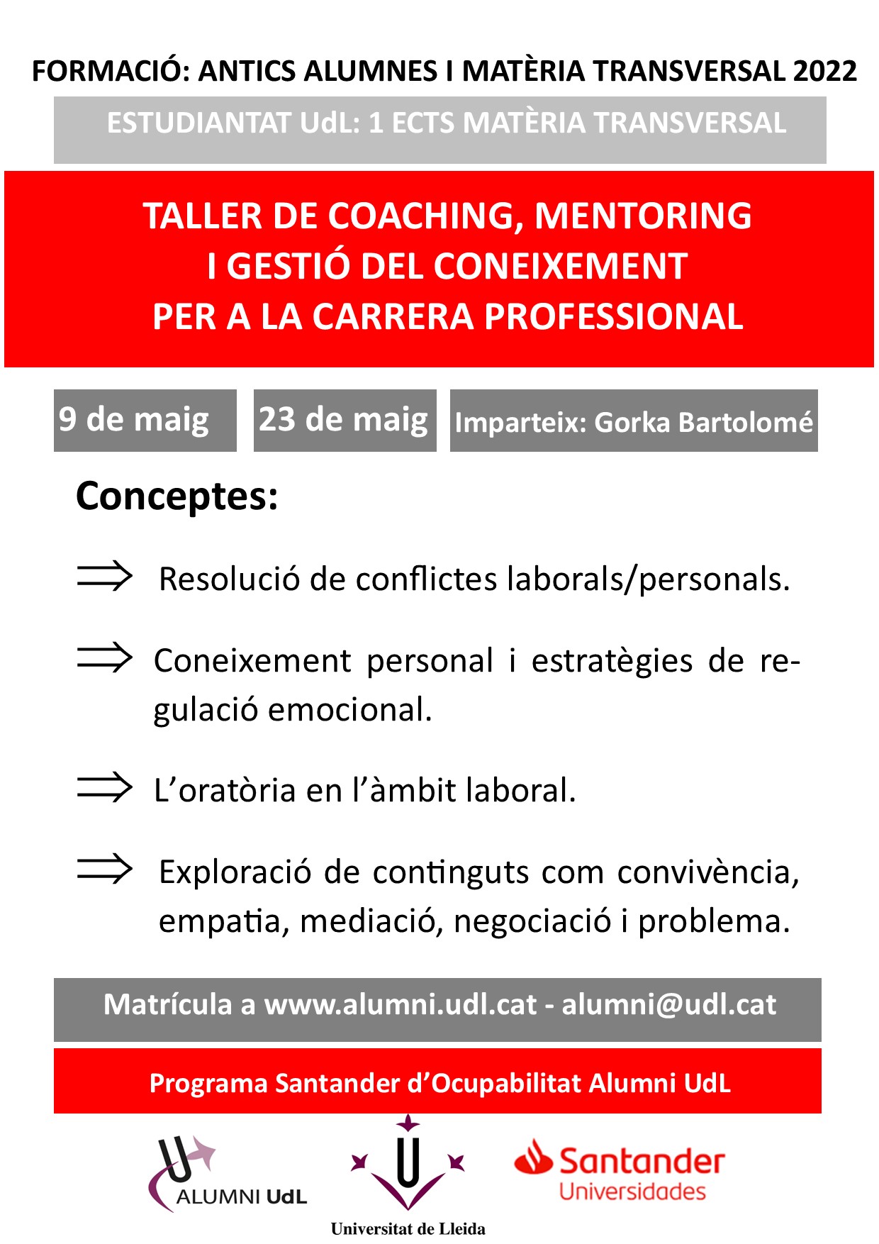 Taller de coaching, mentoring i gestió del coneixement per la vida universitària i la carrera professional
